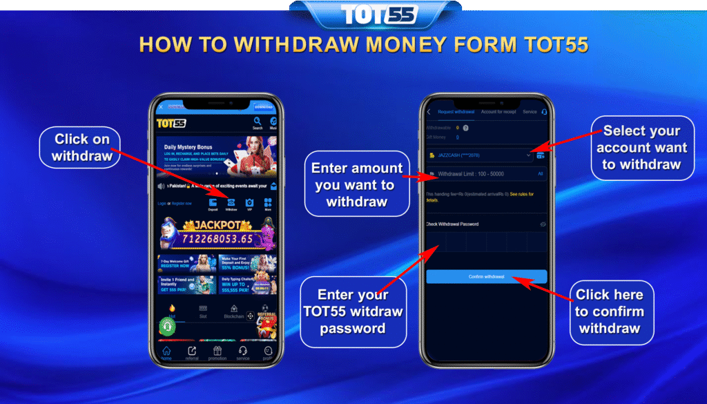 How to withdrawal TOT55 App
